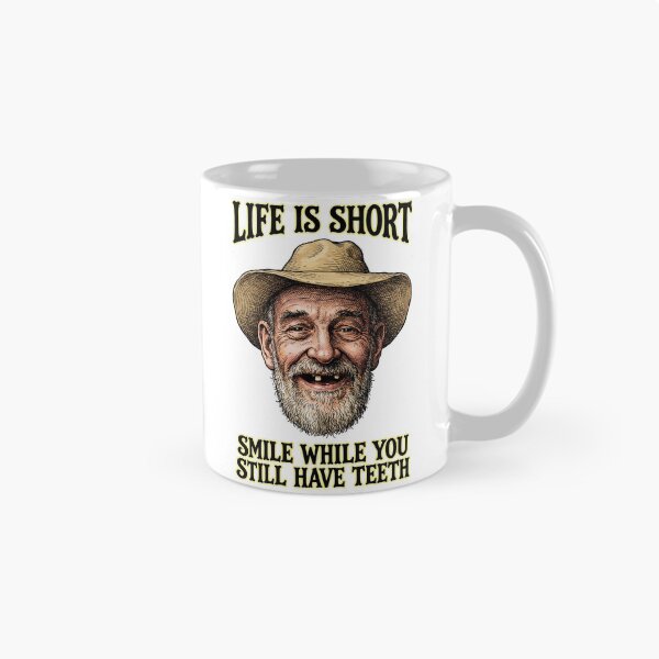 Item preview, Life Is Short • Smile While You Still Have Teeth designed and sold by graficsfx.