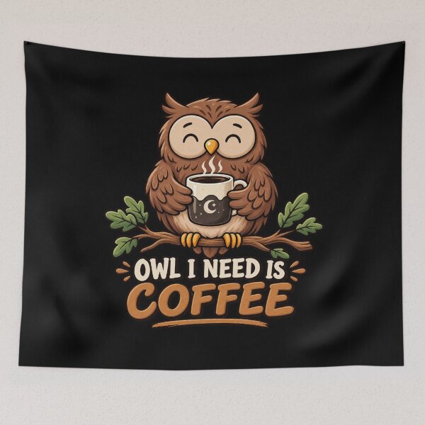 Item preview, Owl I Need Is Coffee – Cute Coffee Owl Morning Cartoon designed and sold by GraphiteRealm.