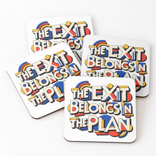 Item preview, The Exit Belongs in the Plan Bauhaus Trade Planning designed and sold by VolatilityEdge.