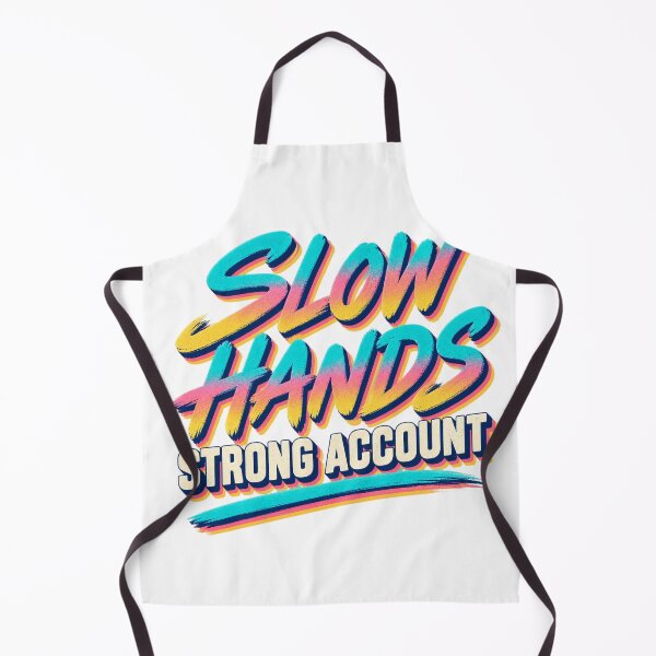 Item preview, Slow Hands Strong Account Retro Trader Patience designed and sold by VolatilityEdge.