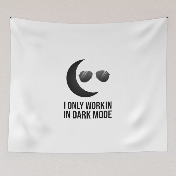 Item preview, I Only Work In Dark Mode Minimalist Programmer Developer Aesthetic designed and sold by WorldShop17.