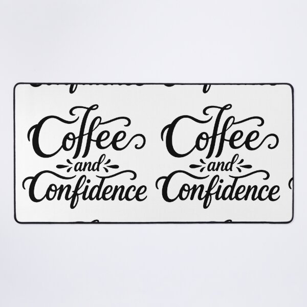 Item preview, coffee and confidence designed and sold by OCD_JESSICA.