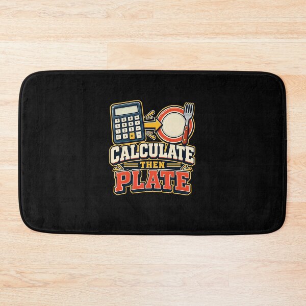 Item preview, Calculate Then Plate Food Tracking Humor designed and sold by elderberry.