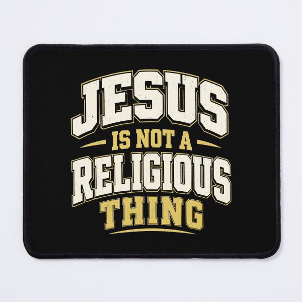 Item preview, Jesus Is Not A Religious Thing designed and sold by ChristianLife.