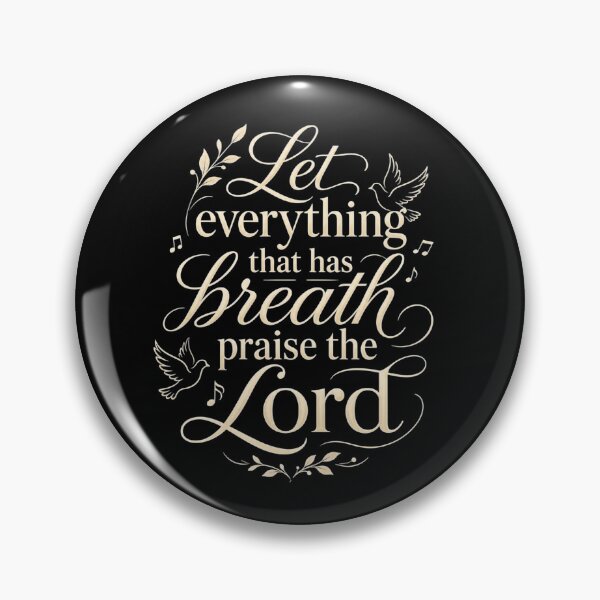 Item preview, Let Everything That Has Breath Praise The Lord Psalm 150 designed and sold by ChristianLife.
