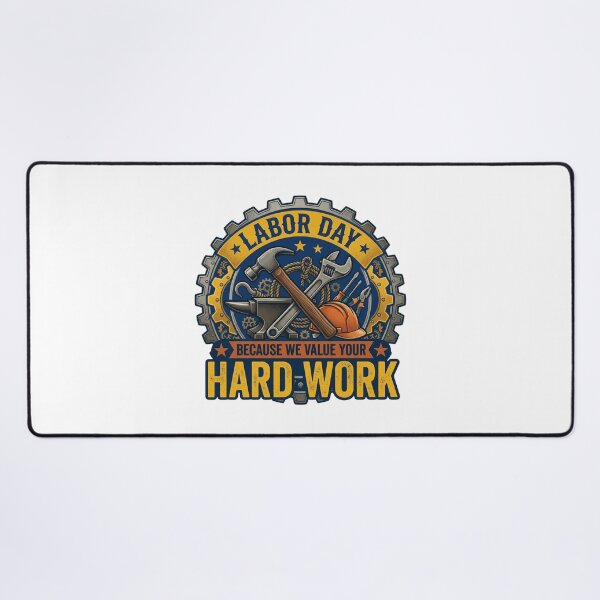 Item preview, We Value Your Hard Work Shirt - Labor Day Appreciation Tee designed and sold by relso.