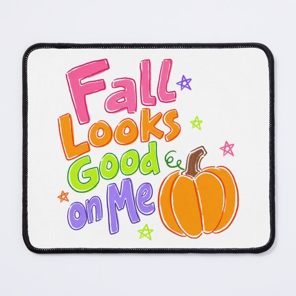 Item preview, Fall Looks Good on Me | Cute Fall Design for Women | Autumn Fashion Gift designed and sold by PrintSparkDesigns.