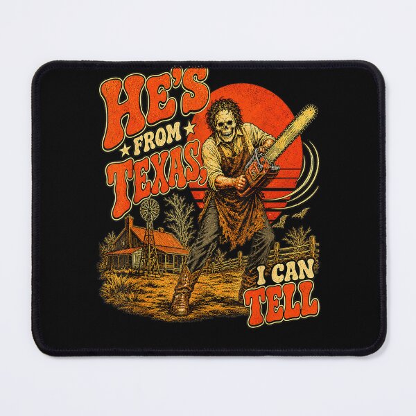 Item preview, Hes from Texas I Can Tell Chainsaw Horror Halloween  designed and sold by leevekaArt.
