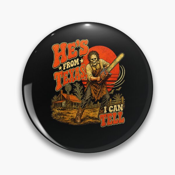 Item preview, Hes from Texas I Can Tell Chainsaw Horror Halloween designed and sold by ArtByimamS.