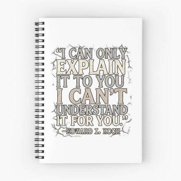 Item preview, I can only explain it to you, I can't understand it for you. - Edward I. Koch designed and sold by Sticker Up.