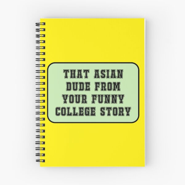 Item preview, The Asian Dude from Your Funny College Story designed and sold by Karate Octopus.