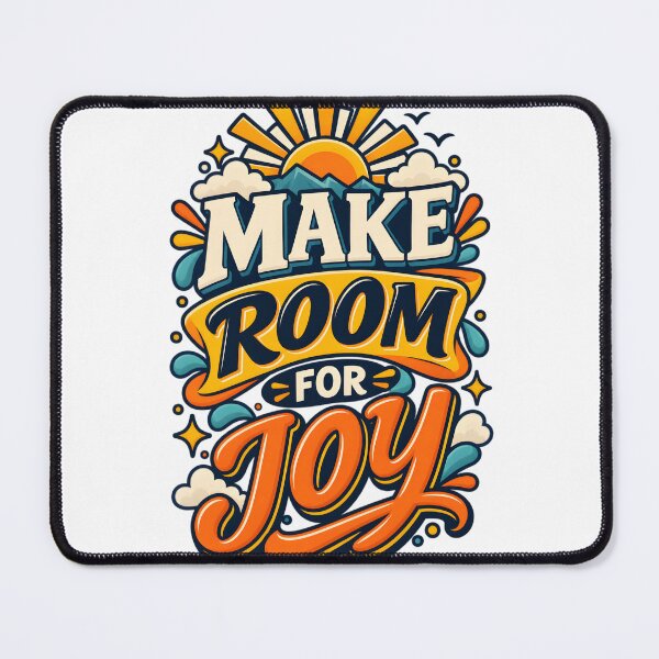 Item preview, Make Room for Joy designed and sold by Ahsacom.