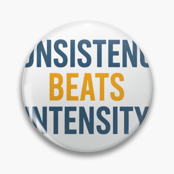 Item preview, Consistency Beats Intensity Motivational Quote Shirt designed and sold by ys96.