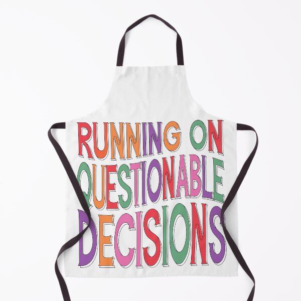 Item preview, Running on Questionable Decisions designed and sold by NextLevelThread.