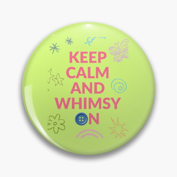 Item preview, "Keep Calm and Whimsy On" Poster designed and sold by ashtenprints.