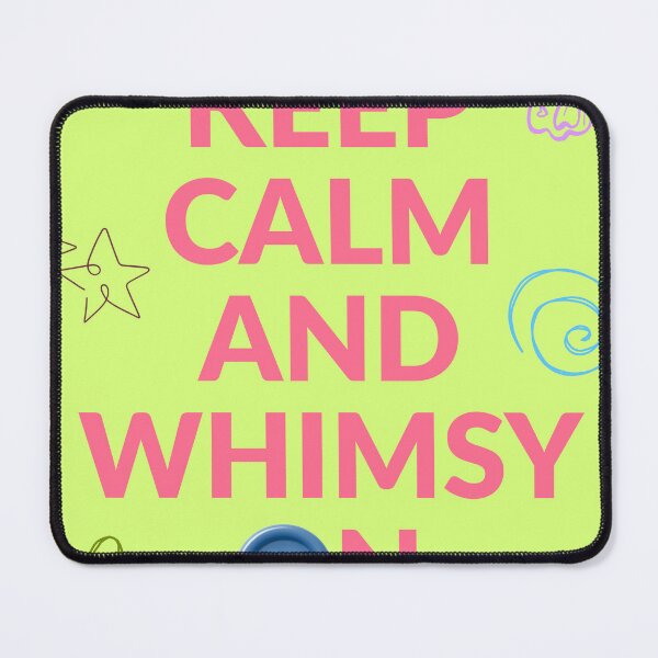 Item preview, "Keep Calm and Whimsy On" Poster designed and sold by ashtenprints.