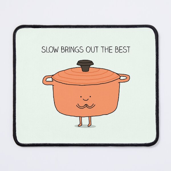Item preview, Slow brings out the best designed and sold by Milkyprint.