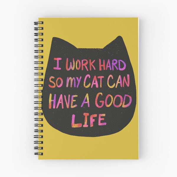 Item preview, Work Hard For My Cat designed and sold by Stephanie McRae.