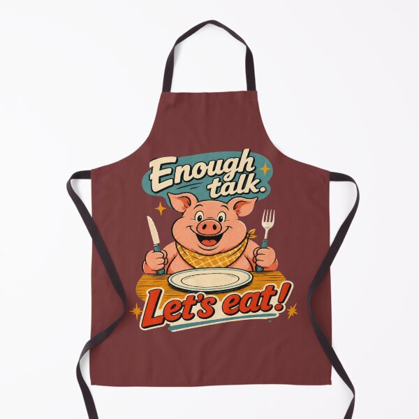 Item preview, Enough talk. Let's eat! designed and sold by GonePlatinum.