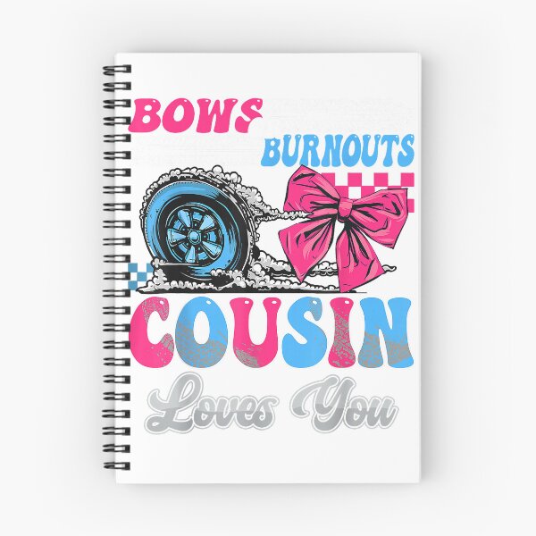Item preview, Burnouts or Bows Cousin Loves You Gender Reveal Party T-Shirt designed and sold by teluguredbubble.