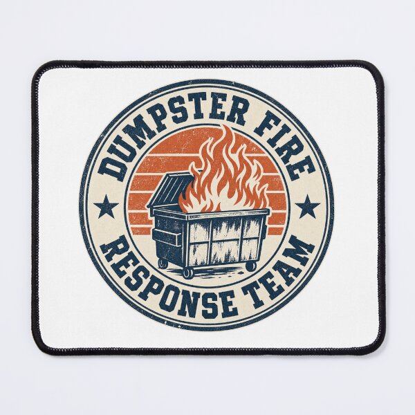 Item preview, Work Humor - Dumpster Fire Response Team designed and sold by CampAndCoast.