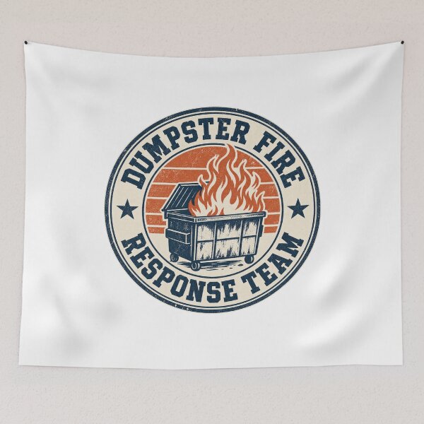 Item preview, Work Humor - Dumpster Fire Response Team designed and sold by CampAndCoast.