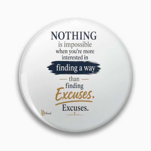 Item preview, Nothing Is Impossible Finding a Way Quote designed and sold by DesignerThreads.