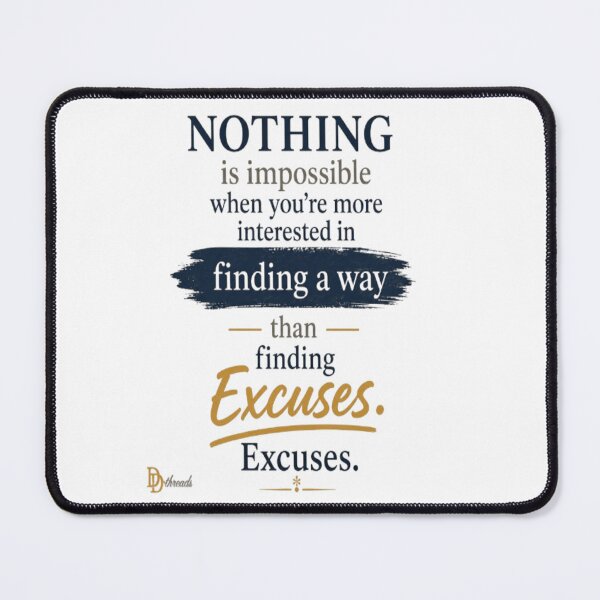 Item preview, Nothing Is Impossible Finding a Way Quote designed and sold by DesignerThreads.