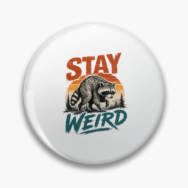 Item preview, Stay Weird Raccoon Unique Individual Retro Wildlife designed and sold by HumansStuck12.