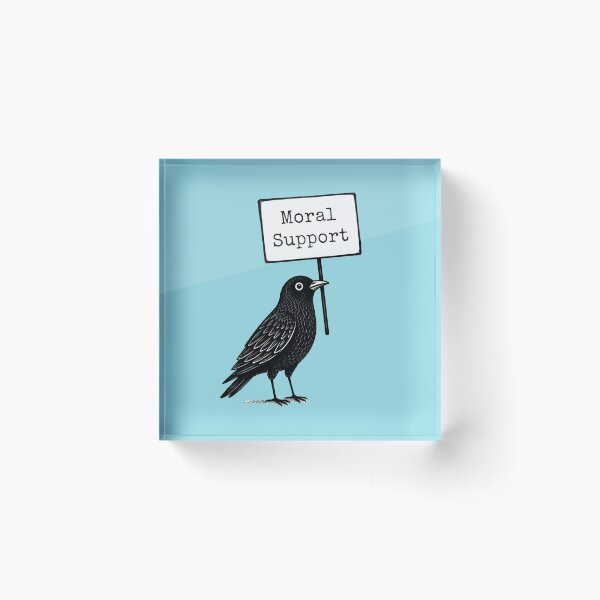 Item preview, Moral Support Crow Funny Bird designed and sold by LuvePress.