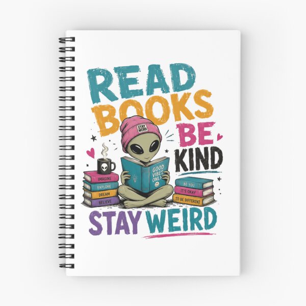 Item preview, Read Books Be Kind Stay Weird Alien Book Lover Reader Kindness Individual designed and sold by HumansStuck12.