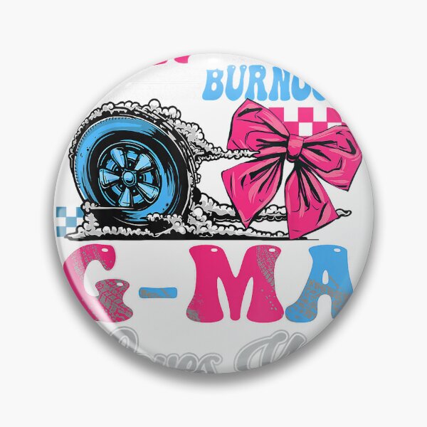 Item preview, Burnouts or Bows G-Ma Loves You Gender Reveal Party T-Shirt designed and sold by APdzain.