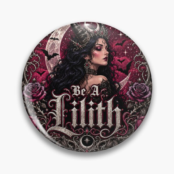 Item preview, Be A Lilith 2 designed and sold by GyspySoulStudio.