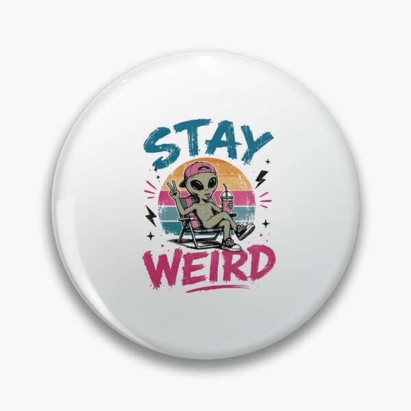 Item preview, Stay Weird Alien Extraterrestrial Retro Sci Fi Fan designed and sold by HumansStuck12.