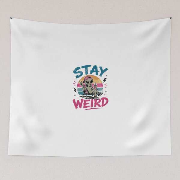 Item preview, Stay Weird Alien Extraterrestrial Retro Sci Fi Fan designed and sold by HumansStuck12.
