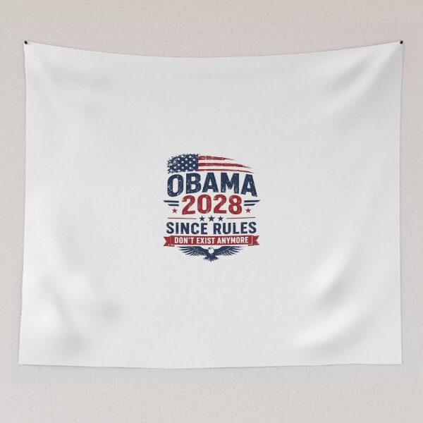 Item preview, Obama 2028 Since Rules Don't Exist Anymore Political Humor American Election Supporter designed and sold by HumansStuck12.