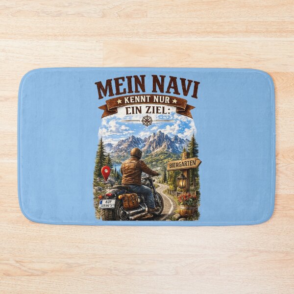 Artikelvorschau, Lustiges bayerisches Motorrad-Design – „Mein Navi kennt nur ein Ziel: Biergarten“ entworfen und verkauft von Alpine-Ink.
