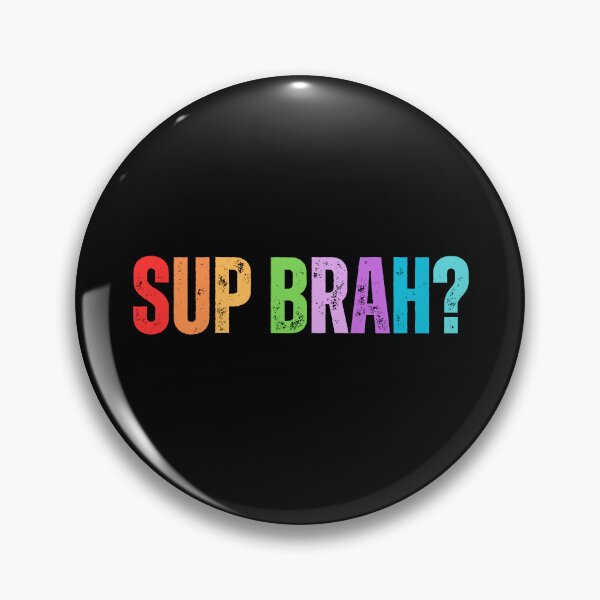 Item preview, Sup Brah designed and sold by Dondonmart.
