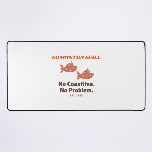 Item preview, Edmonton Mall Submarines – Canada US Trade War Humor designed and sold by seekingclarity.