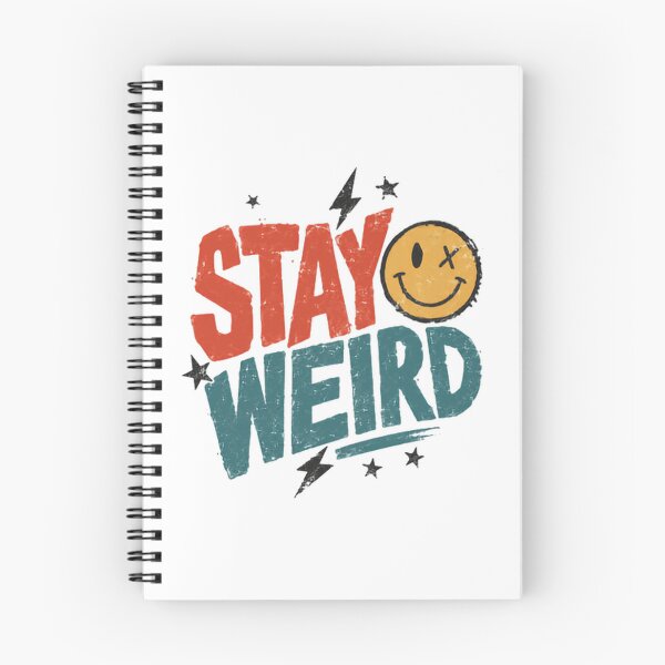 Item preview, Stay Weird Unconventional Personality Individual Motto Alternative Teen Youth designed and sold by JonesFlora2025.