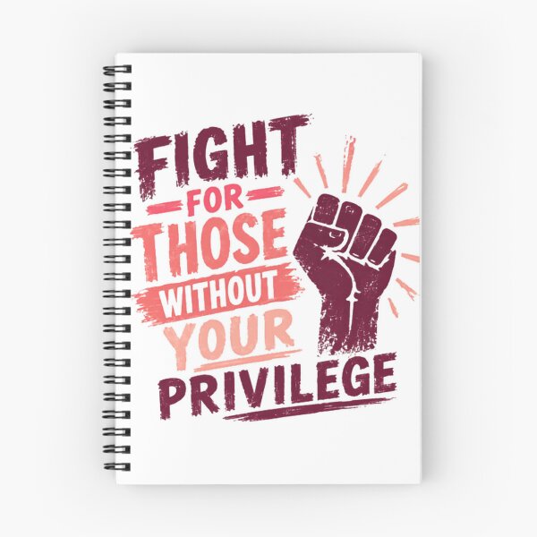 Item preview, Fight For Those Without Your Privilege Social Justice Activist Ally designed and sold by JonesFlora2025.
