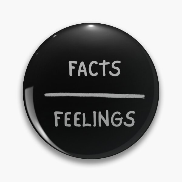Item preview, Facts Over Feelings designed and sold by HideawayMtn.