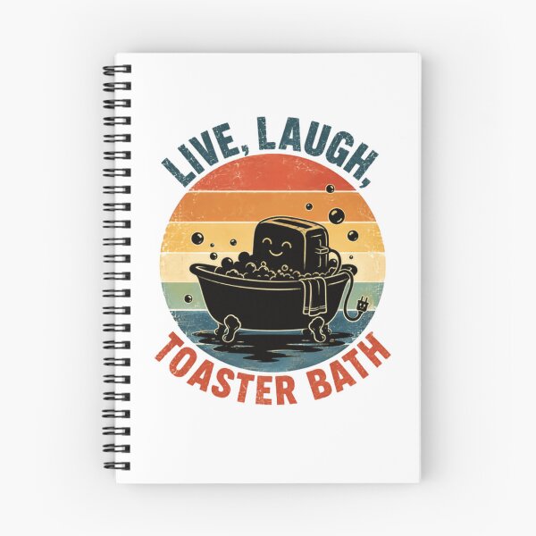 Item preview, Live, Laugh, Toaster Bath Dark Humor Sarcasm Funny Meme Quote designed and sold by RetroMini2026.