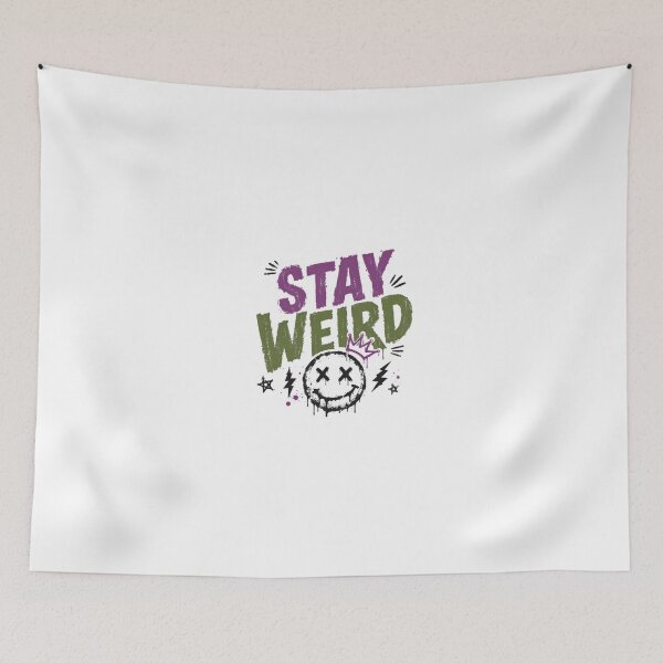 Item preview, Stay Weird Unique Individual Alternative Nonconformist Personality designed and sold by JonesFlora2025.
