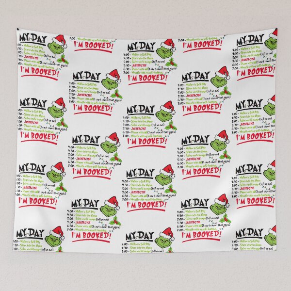 Item preview, The Grinch My Day I'm Booked Christmas Schedule designed and sold by RakeshPatelArt.