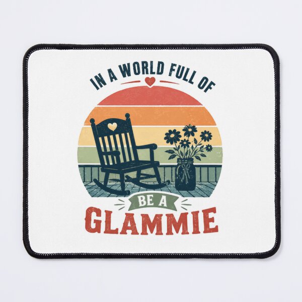 Item preview, In A World Full Of Be A Glammie Grandmother Grandparent Gift designed and sold by RetroMini2026.