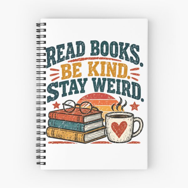 Item preview, Read Books. Be Kind. Stay Weird. Book Lover Reader Kindness Unique Personality designed and sold by JonesFlora2025.
