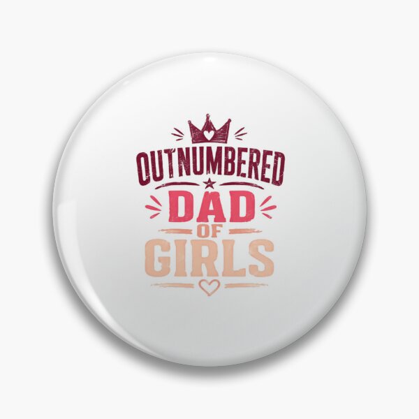 Item preview, Outnumbered Dad Of Girls Father Daughters Parenthood designed and sold by RetroMini2026.