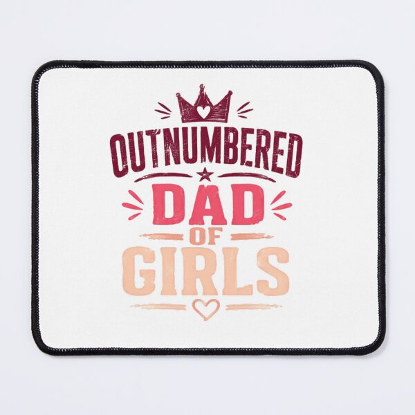 Item preview, Outnumbered Dad Of Girls Father Daughters Parenthood designed and sold by RetroMini2026.