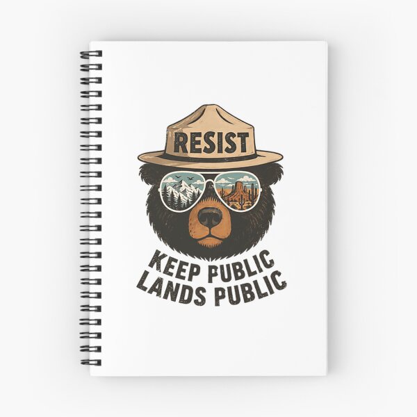 Item preview, Resist Keep Public Lands Public Environmentalist Public Land Advocate designed and sold by SkeletonsDanger.